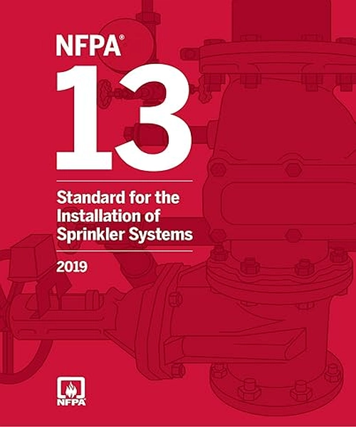 NFPA 13 2019 Edition – Standard for the Installation of Sprinkler Systems (Paperback)