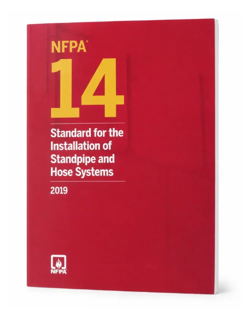 NFPA 14 Standpipe and Hose Systems 2019 Edition book