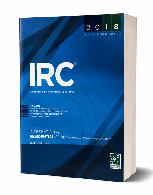 2018 International Residential Code (IRC) Paperback by International Code Council (ICC) – Official Residential Building Code for One- and Two-Family Dwellings