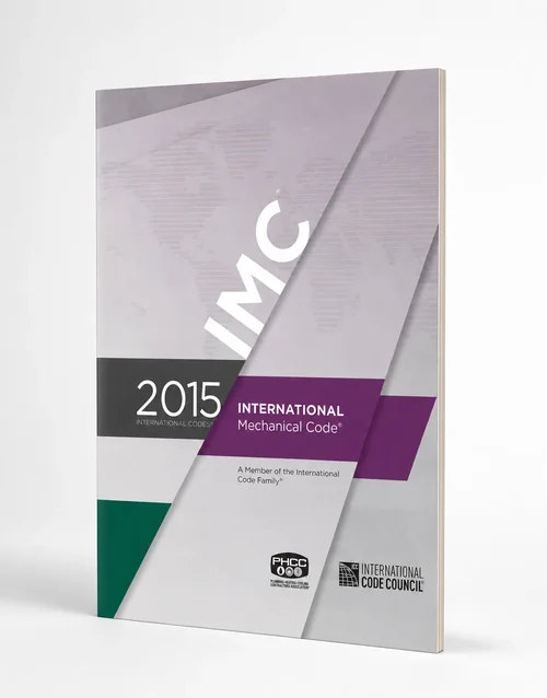 2015 International Mechanical Code (IMC) Paperback by International Code Council (ICC) – Official HVAC and Mechanical Systems Code Book