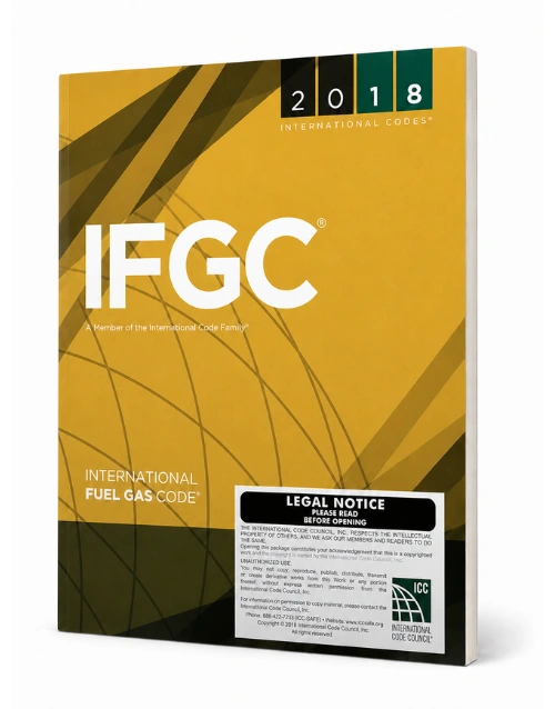 2018 International Fuel Gas Code (IFGC) Paperback by International Code Council (ICC) – Official Fuel Gas Installation and Safety Code