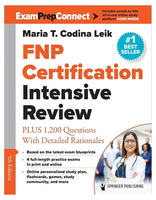 FNP Certification Intensive Review 5th Edition by Maria Leik