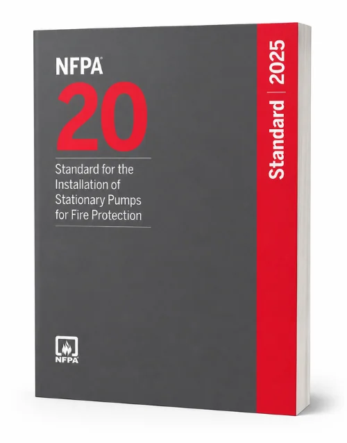 NFPA 20 Standard for the Installation of Stationary Pumps for Fire Protection 2025 Edition book