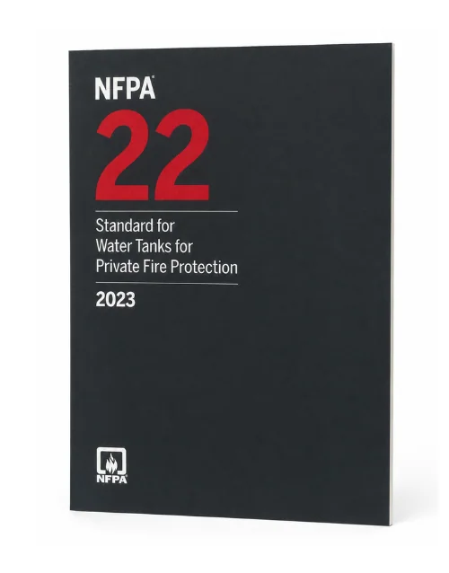 NFPA 22 Water Tanks for Private Fire Protection 2023 Edition book