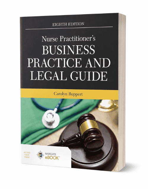 Nurse Practitioner's Business Practice and Legal Guide 8th Edition