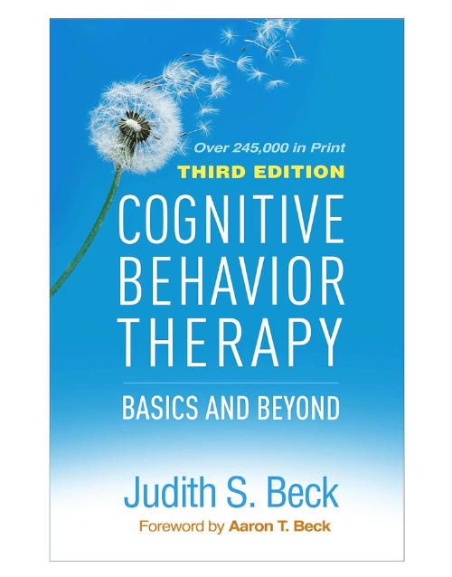 Cognitive Behavior Therapy Third Edition by Judith S Beck